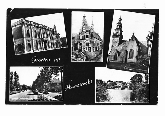 Haastrecht, Groeten uit
