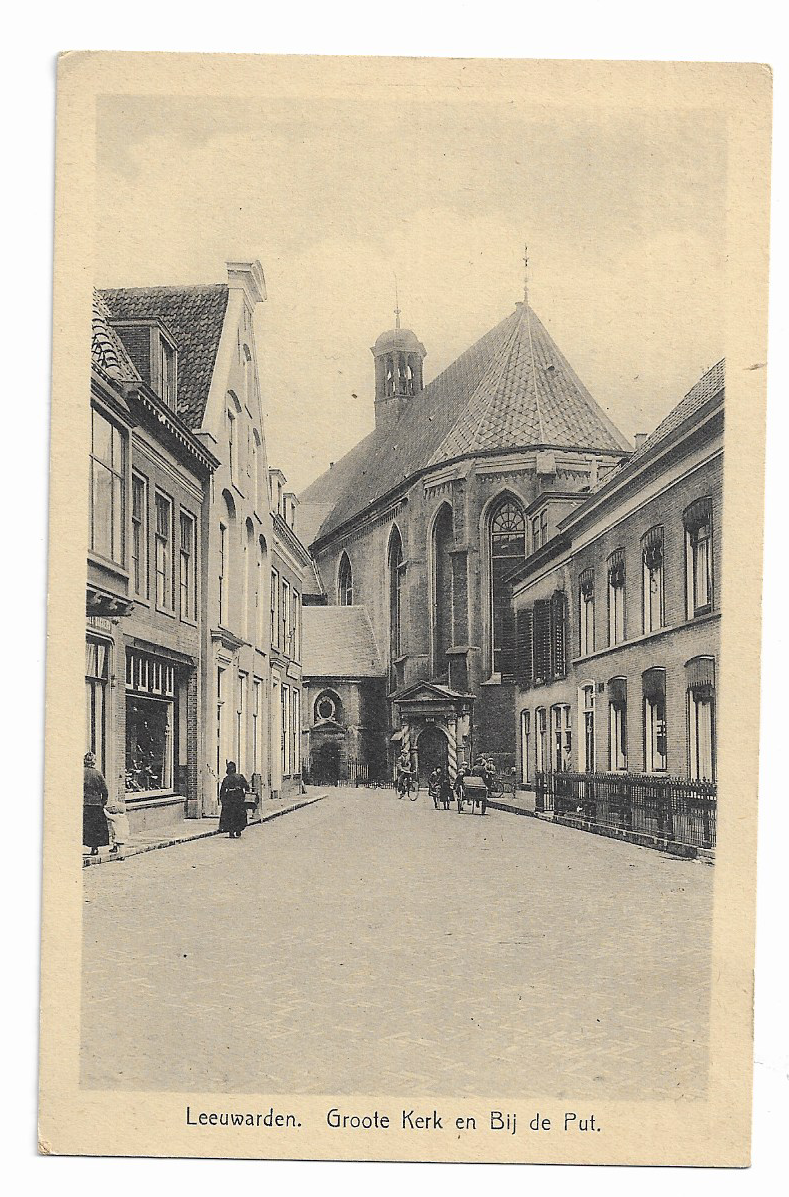 Leeuwarden, Groote kerk en Bij de Put